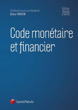 Code monétaire et financier 2019