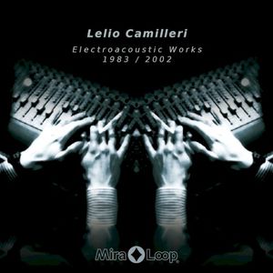 Electroacoustic Works 1983–2002