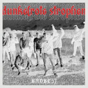 Dunkelrote Strophen (Single)