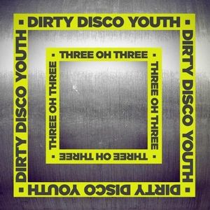 Three Oh Three (Single)