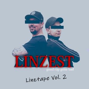 Good Rap Gone Bad (Linztape Vol. 2)