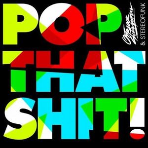 Pop That Shit (GTRONIC popper remix)