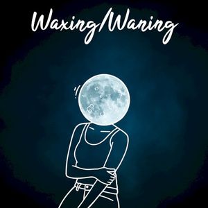 Waxing/Waning (Single)