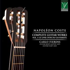 Complete Guitar Works, Vol. 3: Le livre d’or du Guitariste