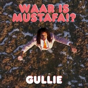 Waar is Mustafa!? (Single)