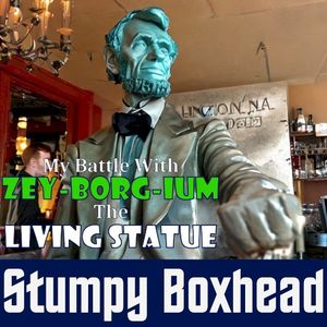 My Battle with Zey-borg-ium, the Living Statue (Single)