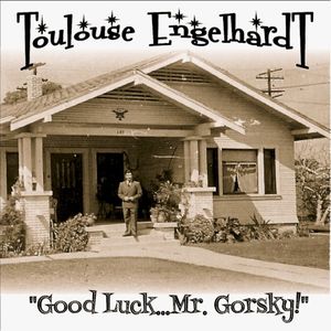 Good Luck… Mr. Gorsky! (Single)