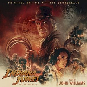 Indiana Jones and the Dial of Destiny (Original Motion Picture Soundtrack) (OST)