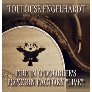 Fire in O’Doodlee’s Popcorn Factory (Live!) (Live)