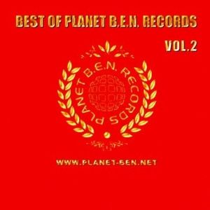 Best of Planet B.E.N. Records, Vol. 2