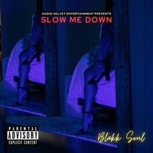 SLOW ME DOWN (EP)