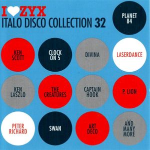 I♥ZYX: Italo Disco Collection 32