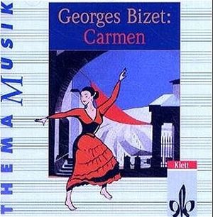 Thema Musik: Carmen