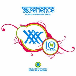 XXXperience 10 Years Throughout Brazil