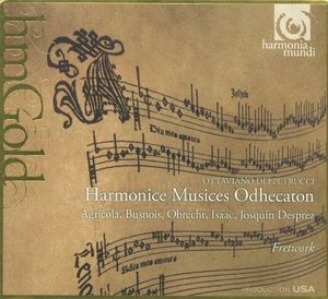 Ottaviano dei Petrucci: Harmonice Musices Odhecaton