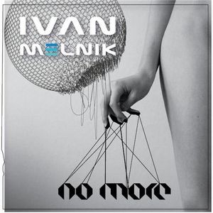 No More (Ivan Melnik club remix)