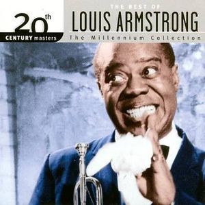 20th Century Masters: The Millennium Collection: The Best of Louis Armstrong