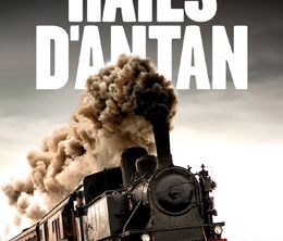 image-https://media.senscritique.com/media/000021441101/0/rails_d_antan.jpg