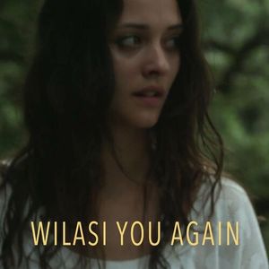 Wilasi You Again (Single)