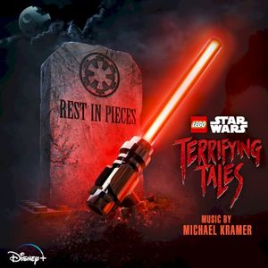 LEGO Star Wars: Terrifying Tales (Original Soundtrack) (OST)
