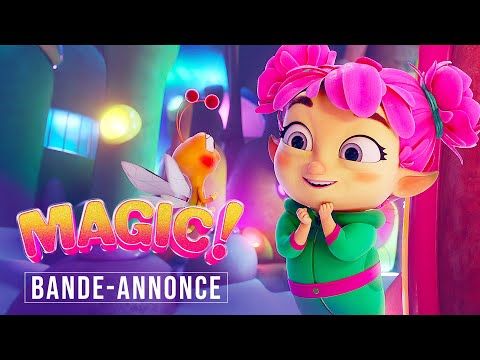 Bande-annonce de Magic !