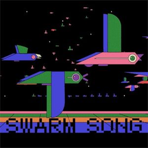 Swarm Song (Single)