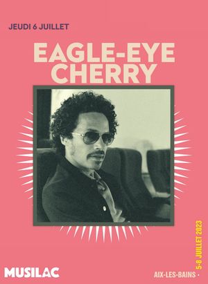 Eagle-Eye Cherry - Musilac 2023