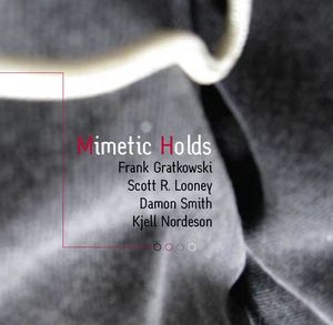 Mimetic Holds