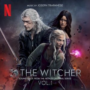 The Witcher, Season 3: Soundtrack from the Netflix Original Series, Vol. 1 (OST)