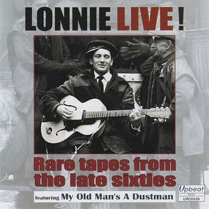 Lonnie Live! Rare Tapes from the Late Sixties (Live)