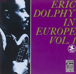 Eric Dolphy in Europe, Vol. 1 (Live)
