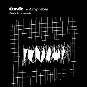 Amphibia (Fedotov remix)