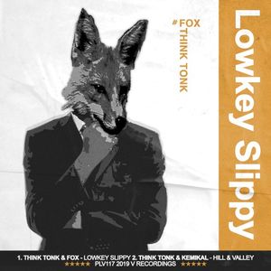 Lowkey Slippy / Hill & Valley (Single)