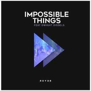 Impossible Things (Reyer remix) (Single)