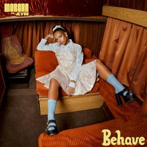 Behave (Single)