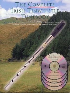 The Complete Irish Tinwhistle Tunebook