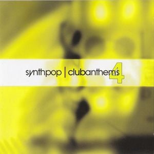 Synthpop Club Anthems 4