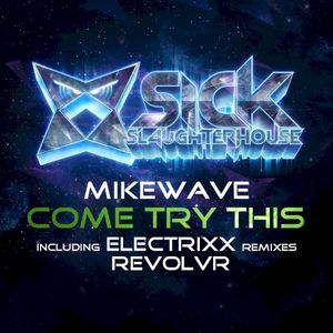 Come Try This (remixes)