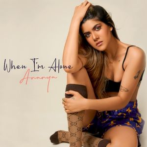 When I’m Alone (Single)