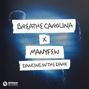 Dancing in the Dark (Single)