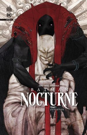 Ouverture - Batman Nocturne, tome 1