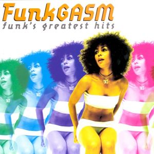 FunkGASM: Funk's Greatest Hits