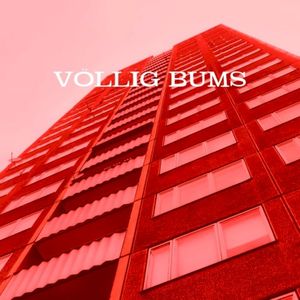 Völlig bums (Single)