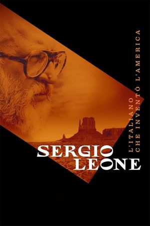 Sergio Leone : L'italien qui inventa l'Amérique