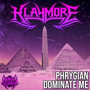 Phrygian Dominate Me (Single)