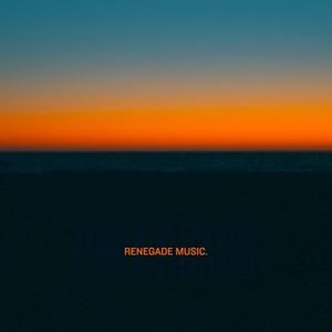 Renegade Music (Single)