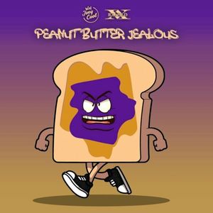 Peanut Butter Jealous (Single)
