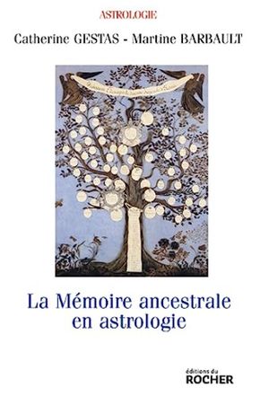 La Mémoire ancestrale en astrologie