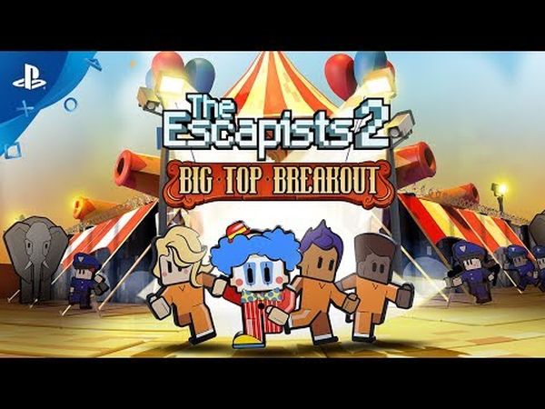 The Escapists 2: Big Top Breakout