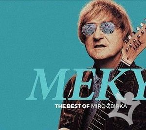 Meky - The Best of Miro Žbirka